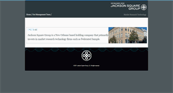 Desktop Screenshot of jacksonsquaregroup.com